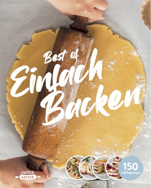 Best of einfach Backen