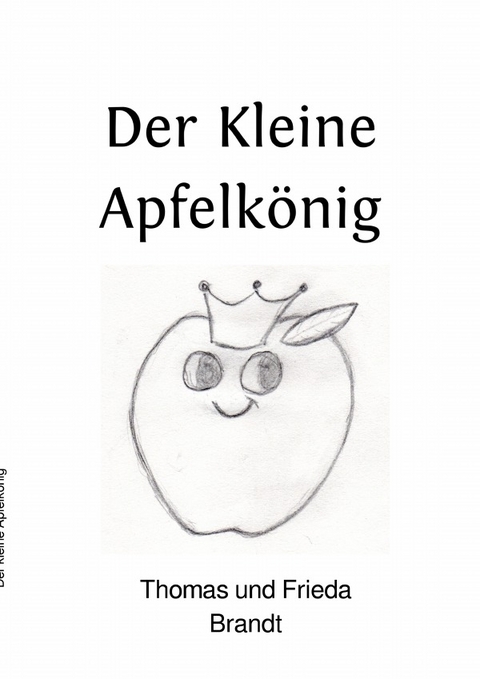 Der Kleine Apfelkönig - Tochter Frieda, Papa Thomas