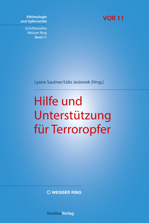 Hilfe und Unterstützung für Terroropfer - 