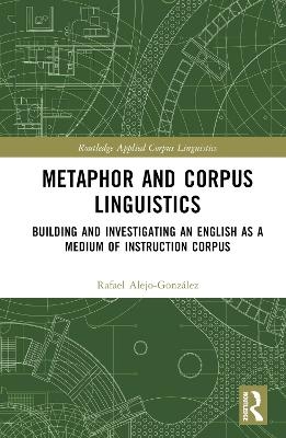 Metaphor and Corpus Linguistics - Rafael Alejo-González