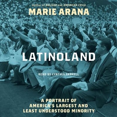 Latinoland - Marie Arana