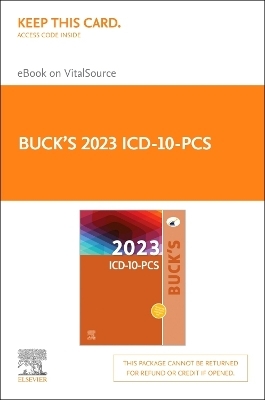 Buck's 2023 ICD-10-PCs - Elsevier E-Book on Vitalsource (Retail Access Card) -  Elsevier