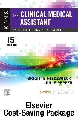 Kinn's the Clinical Medical Assistant - Text and Study Guide & Procedure Checklist Manual Package - Brigitte Niedzwiecki, Julie Pepper