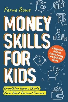 Money Skills for Kids - Ferne Bowe