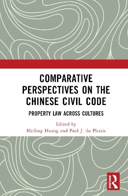 Comparative Perspectives on the Chinese Civil Code - 