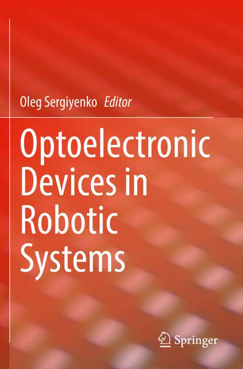 Optoelectronic Devices in Robotic Systems - 