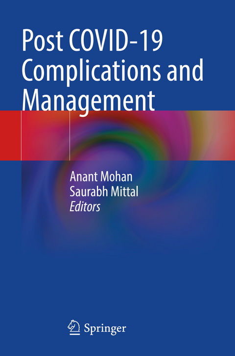 Post COVID-19 Complications and Management - 