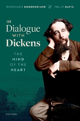 In Dialogue with Dickens - Rosemarie Bodenheimer, Philip Davis