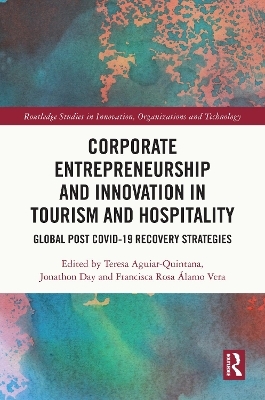 Corporate Entrepreneurship and Innovation in Tourism and Hospitality - 