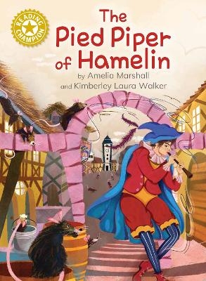 Reading Champion: The Pied Piper of Hamelin - Amelia Marshall