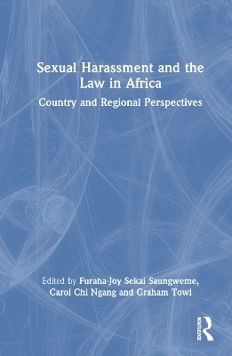 Sexual Harassment and the Law in Africa - 