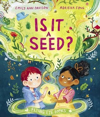 Is it a Seed? - Emily Ann Davison