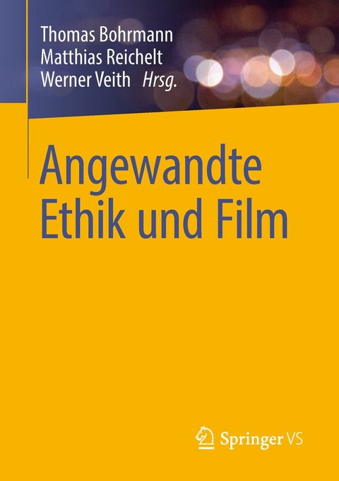 Angewandte Ethik und Film - 