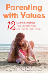 Parenting with Values -  Christiane Kutik