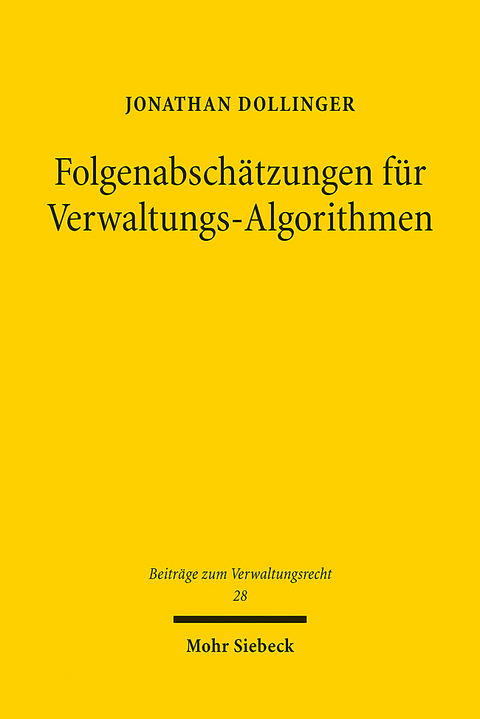 Folgenabschätzungen für Verwaltungs-Algorithmen - Jonathan Dollinger