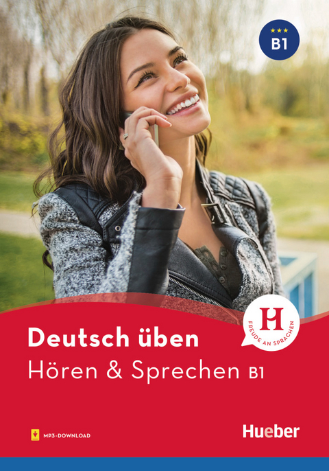 Deutsch üben - Hören & Sprechen B1 - Anneli Billina