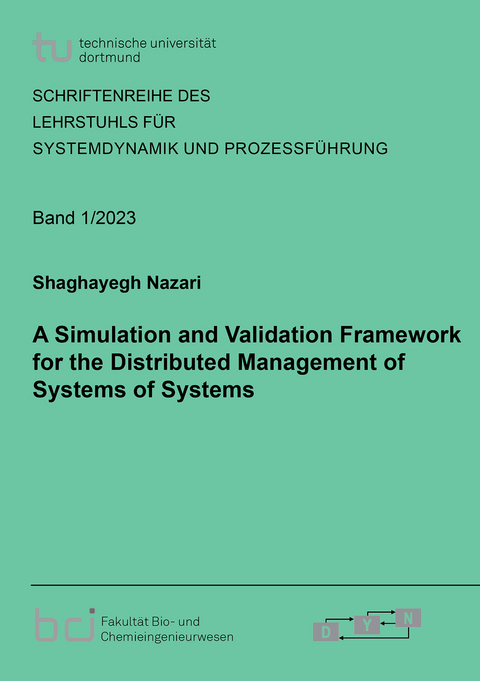 A Simulation and Validation Framework for the Distributed Management of Systems of Systems - Shaghayegh Nazari