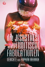 Die Jesusthese und andere kritische Fabulationen - Kopano Maroga