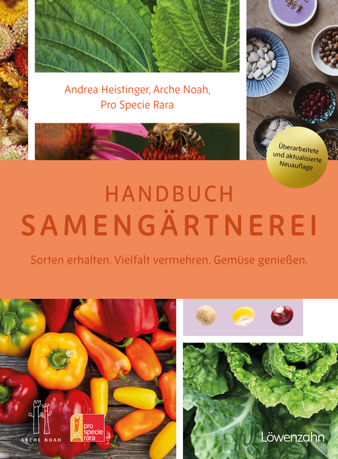 Handbuch Samengärtnerei - Andrea Heistinger