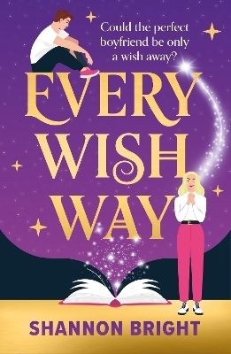 Every Wish Way - Shannon Bright