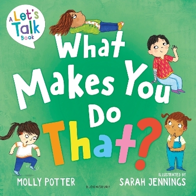 What Makes You Do That? - Molly Potter
