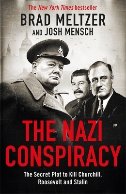 The Nazi Conspiracy - Brad Meltzer, Josh Mensch