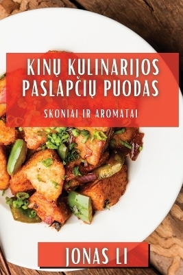 KIN&#370; Kulinarijos Paslap&#269;i&#371; Puodas - Jonas Li