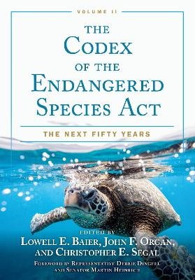 The Codex of the Endangered Species Act, Volume II - 