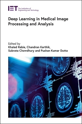 Deep Learning in Medical Image Processing and Analysis - 