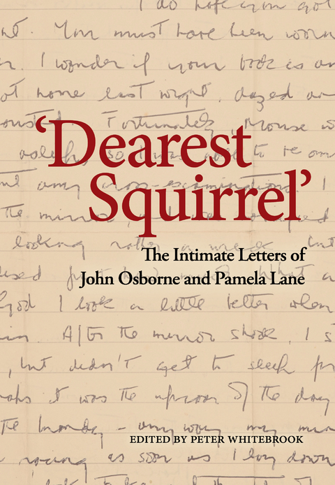 Dearest Squirrel ' -  Osborne John Osborne,  Lane Pamela Lane