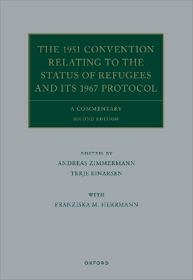 The 1951 Convention Relating to the Status of Refugees and its 1967 Protocol - 