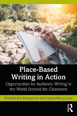 Place-Based Writing in Action - 