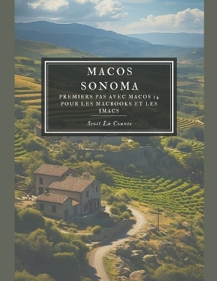 MacOS Sonoma - Scott La Counte