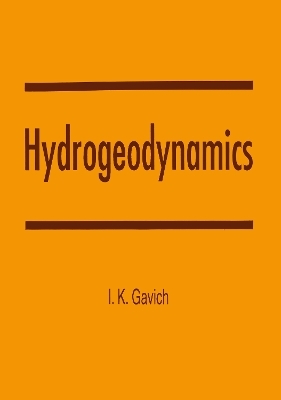 Hydrogeodynamics - I.K. Gavich