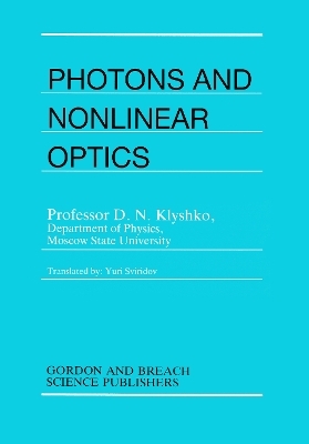 Photons Nonlinear Optics - D.N. Klyshko