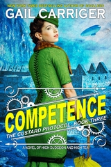 Competence -  Gail Carriger