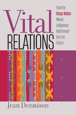 Vital Relations - Jean Dennison