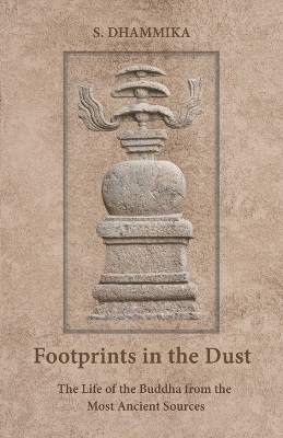 Footprints in the Dust - S Dhammika