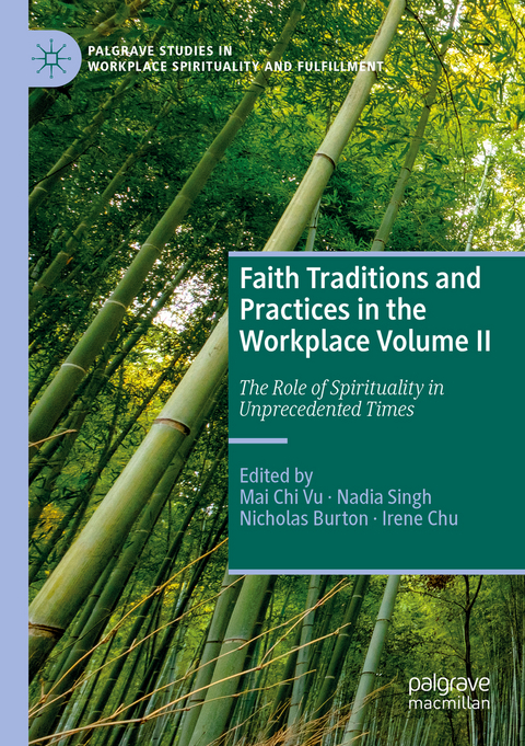 Faith Traditions and Practices in the Workplace Volume II - 