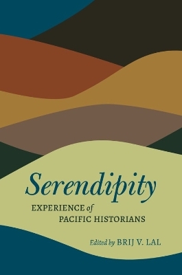 Serendipity - Matt K. Matsuda, David L. Hanlon, Anne Perez Hattori, Max Quanchi