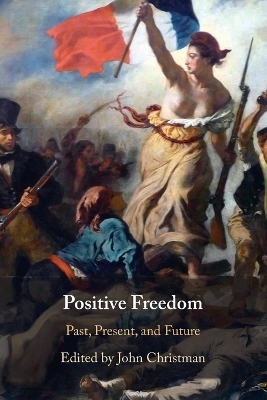 Positive Freedom - 