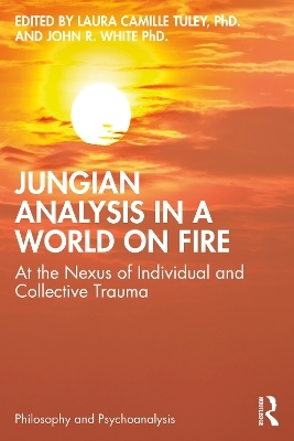 Jungian Analysis in a World on Fire - 