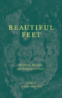 Beautiful Feet - Jonathan Middleton