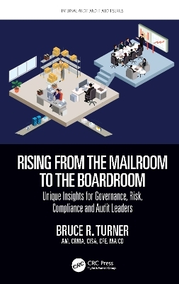 Rising from the Mailroom to the Boardroom - Bruce Turner