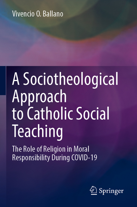 A Sociotheological Approach to Catholic Social Teaching - Vivencio O. Ballano