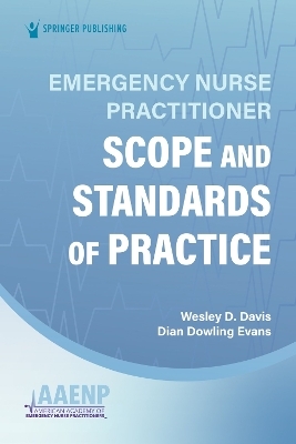 Emergency Nurse Practitioner Scope and Standards of Practice - 