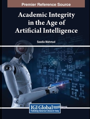 Academic Integrity in the Age of Artificial Intelligence - 