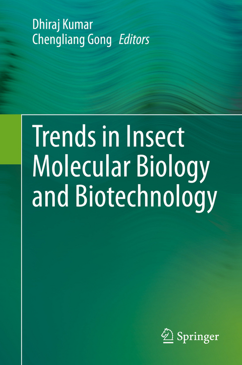Trends in Insect Molecular Biology and Biotechnology - 