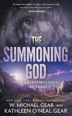 The Summoning God - W Michael Gear, Kathleen O'Neal Gear
