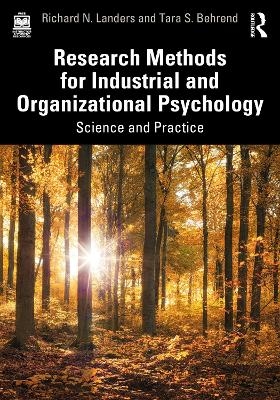 Research Methods for Industrial and Organizational Psychology - Richard N. Landers, Tara S. Behrend